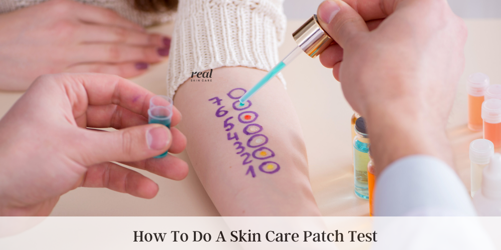 How To Do A Skin Care Patch Test
