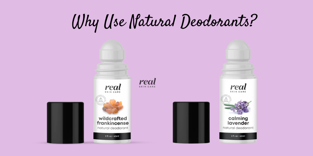 Why Use Natural Deodorants?